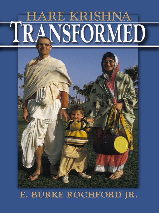 Title details for Hare Krishna Transformed by E. Burke Rochford - Available